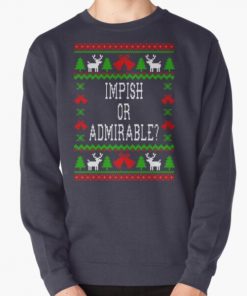 Impish Or Admirable - The Office Dwight Schrute Quote - Ugly Sweatshirt Christmas Style Pullover Sweatshirt RB1801 product Offical The Office Merch